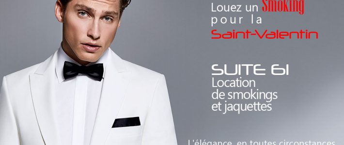 LOUEZ UN SMOKING POUR LA SAINT VALENTIN !